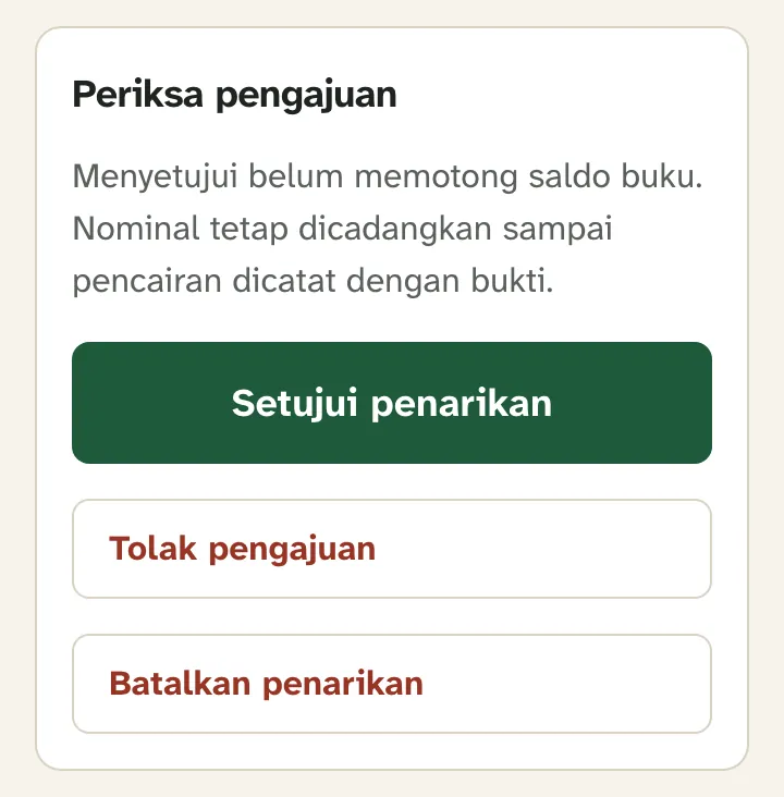 Bagian Periksa pengajuan dengan tombol Setujui penarikan