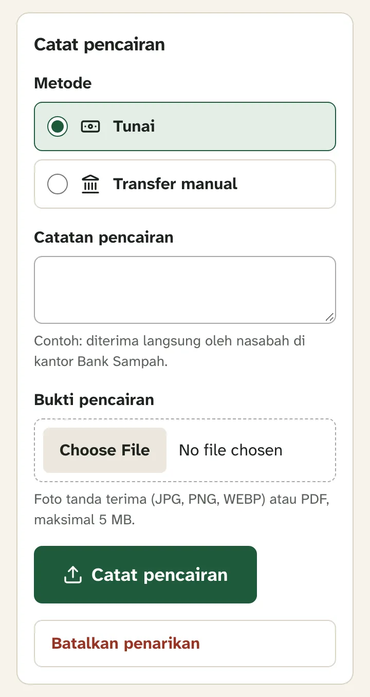 Formulir Catat pencairan dengan metode, catatan, dan unggah bukti
