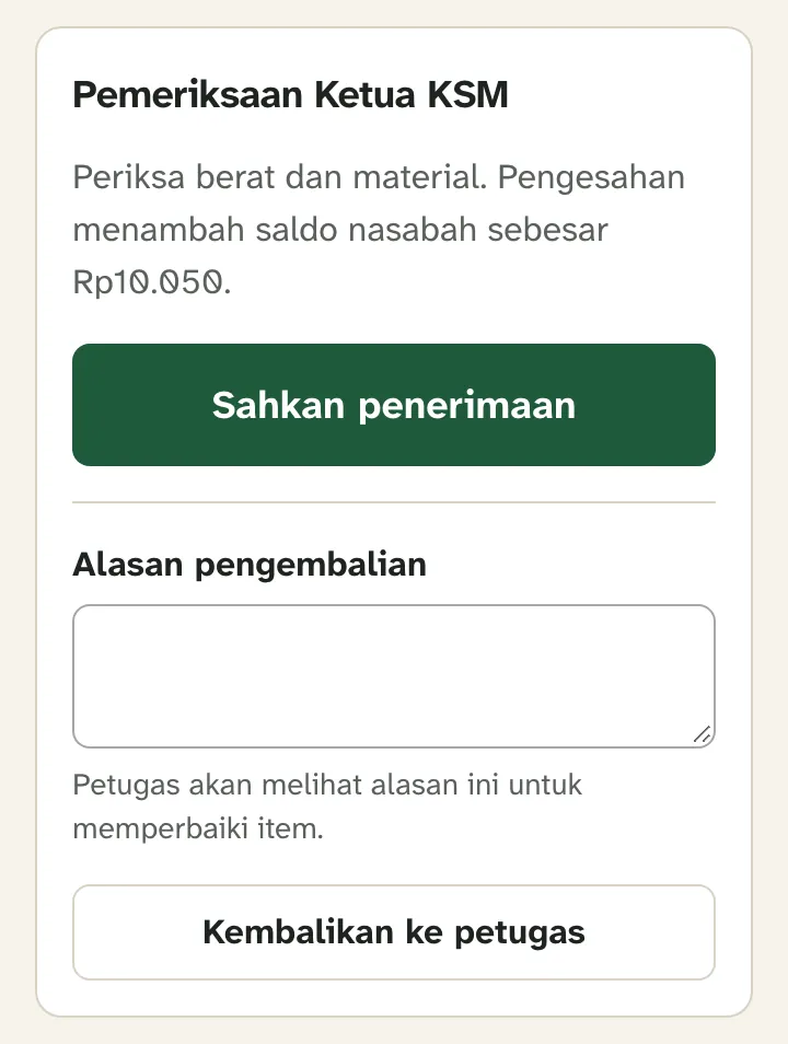 Bagian Pemeriksaan Ketua KSM dengan tombol Sahkan penerimaan dan Kembalikan ke petugas